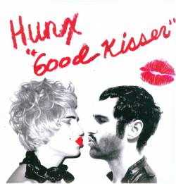 Hunx And His Punx : Good Kisser